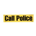 Call Police Banner-FAST Rescue Safety Supplies & Training, Ontario
